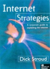 Internet Strategies (Macmillan Business) By Stroud D.