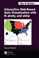 Interactive Web-Based Data Visualization with R, plotly, and shiny (Chapman …