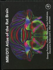 MRI/DTI Atlas of the Rat Brain by George Paxinos, Watson, Calabrese MRI DTI 2015