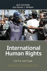 International Human Rights by Donnelly, Jack; Whelan, Daniel