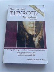 Overcoming Thyroid Disorders by Brownstein, David (2002) Paperback – paperba…