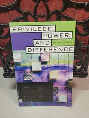 Privilege, Power, and Difference by Allan G. Johnson 2nd edition Paperback Book