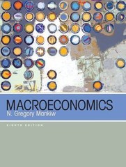 Macroeconomics by N. Gregory Mankiw
