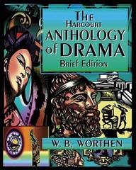 The Harcourt Anthology of Drama, Brief Edition – Paperback – GOOD
