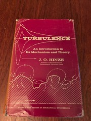 Turbulence (McGraw-Hill series in mechanical engineering) by Hinze, J. O.