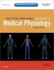 Guyton Physiology Ser.: Medical Physiology by Arthur C. Guyton and John E. Hall