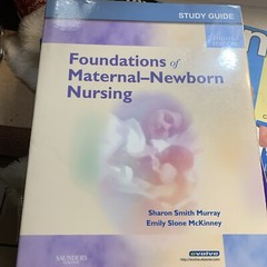 Foundations of Maternal-Newborn Nursing by Emily Slone McKinney and Sharon Smith