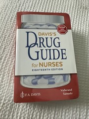 Davis’s Drug Guide for Nurses by April Hazard Vallerand and Cynthia A. Sanoski