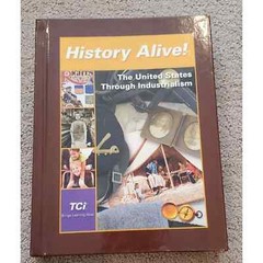 2005 History Alive! The United States Through Industrialism Student Textbook