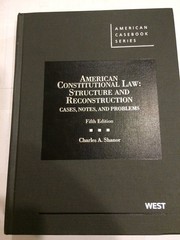 American Constitutional Law: Structure and Reconstruction, Cases, Notes, and…