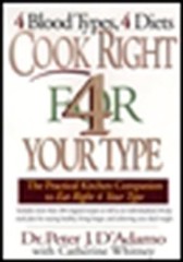 Cook Right 4 Your Type: The Practic…, Whitney, Cather