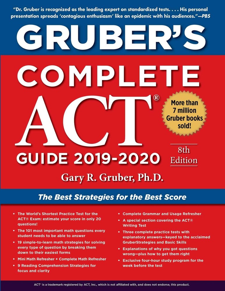 Gruber’s Complete ACT Guide 2019-2020