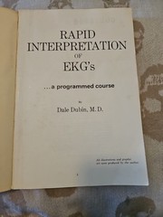 Rapid Interpretation of EKG’s by Dale Dubin (2000, Trade Paperback)