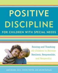 Positive Discipline for Children with Special Needs: Raising and Teaching Al…