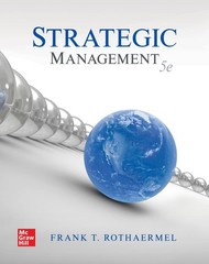 Loose-Leaf for Strategic Management by Frank T. Rothaermel