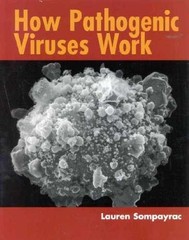 How Pathogenic Viruses Work – Paperback, by Sompayrac Lauren – Very Good j