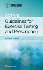 Acsm’s Guidelines for Exercise Testing and Prescription (American College of S..