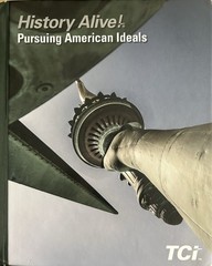 History Alive!: Pursuing American Ideals