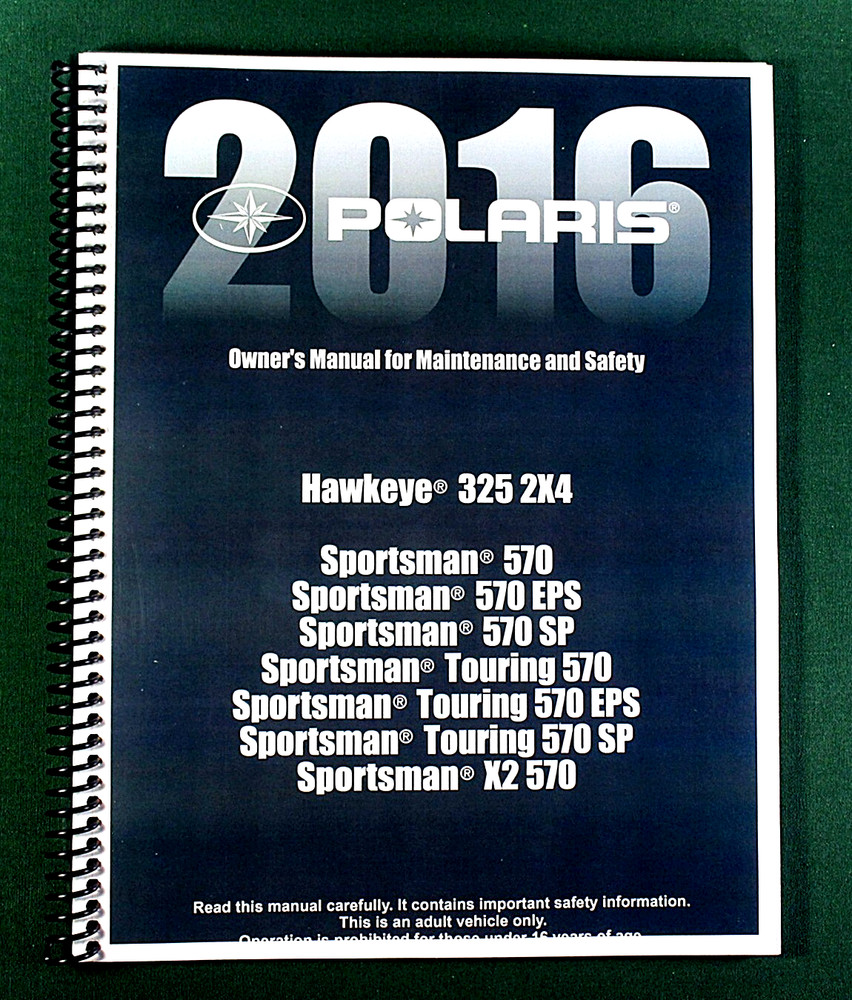 2016 Polaris Sportsman 570 EPS ATV Owner’s Manual: 178 Pages & Clear Covers!