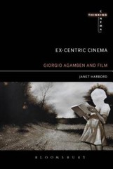 Ex-Centric Cinema: Giorgio Agamben And Film Archaeology