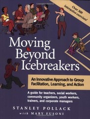 Moving Beyond Icebreakers: An Innovative Approach to Group Facilitation, Lea…