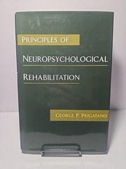 Principles of Neuropsychology Rehabilitation Hardcover