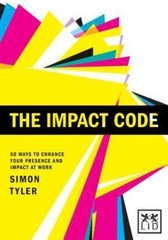 The Impact Code: 50 Ways to Enhance You- paperback, 1907794654, Simon Tyler, new