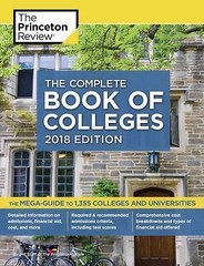 The Complete Book of Colleges, 2018 Edition (College Admissions Guides)