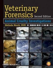 Veterinary Forensics: Animal Cruelty Investigations by Melinda Merck: Used