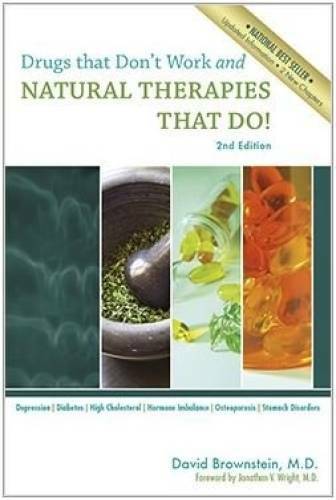 Drugs That Don’t Work and Natural Therapies That Do – Paperback – GOOD
