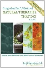 Drugs That Don’t Work and Natural Therapies That Do – Paperback – GOOD
