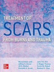 Treatment of Scars from Burns and Trauma by Murad Alam (English) Hardcover Book