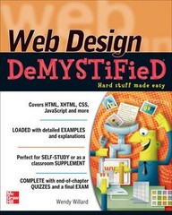 Web Design DeMYSTiFieD Paperback Wendy Willard