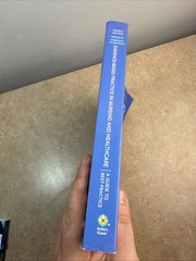 EVIDENCE-BASED PRACTICE in Nursing & Healthcare: Guide Best Practice 4th Ed PB