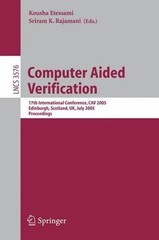 Computer Aided Verification: 17th International Conference, Cav 2005, Edinburgh,