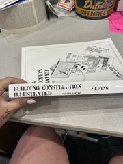 Building Construction Illustrated, 2nd Ed. – Paperback; Ching, Francis D. K.