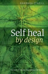 Latest Edition Barbara O’Neill Self Heal By Design Book Worldwide USA STOCK