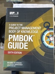 A Guide to the Project Management Body of Knowledge [PMBOK Guide]Sixth Edition