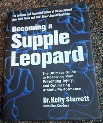 Becoming a Supple Leopard 2nd Edition by Kelly Starrett 2015 Hardcover