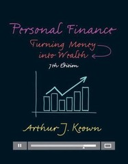 Personal Finance: Turning Money into Wealth (Prentice Hall Series in Finance), K