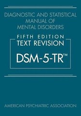 Diagnostic and Statistical Manual of Mental Disorders, Fifth Edition PAPERBACK..