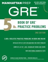 5 lb. Book of GRE Practice Problems by Manhattan Prep