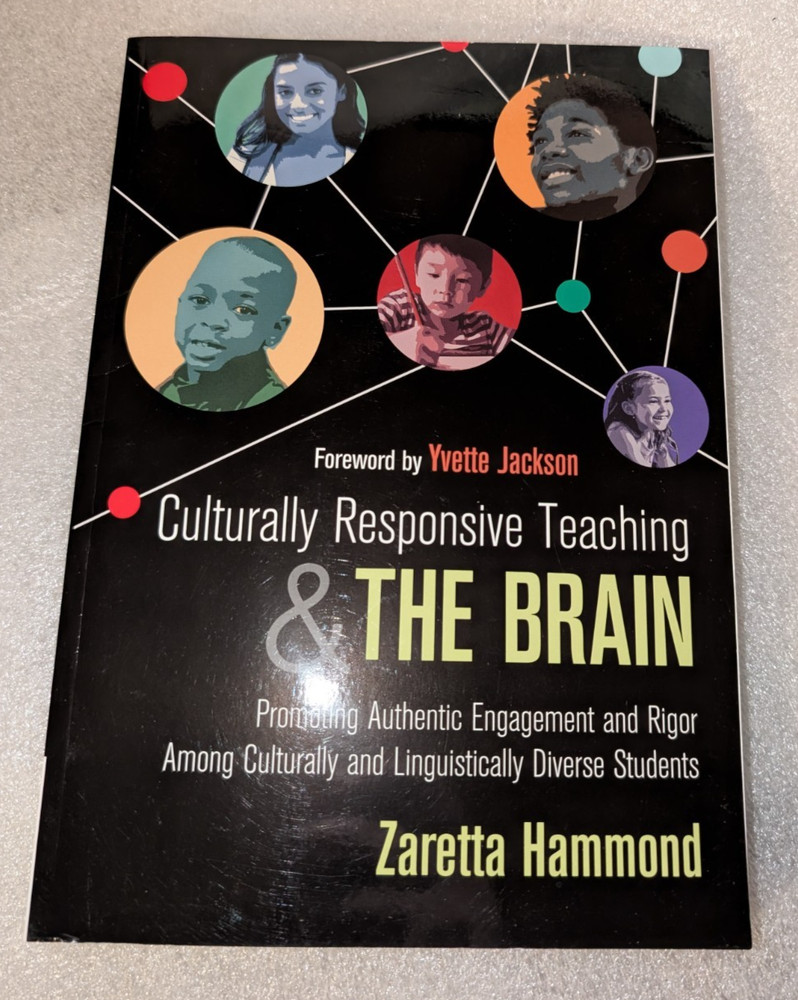 Culturally Responsive Teaching and The Brain: Promoting Authentic E – ACCEPTABLE