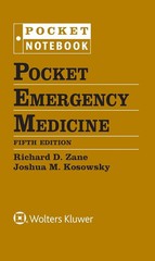 Pocket Emergency Medicine Fifth Edition Richard D. Zane and Joshua M. Kosowsky