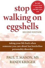Stop Walking on Eggshells: Taking Yo…, Mason, Paul T.