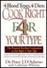 Cook Right 4 Your Type by Catherine Whitney