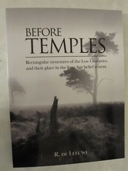 Before Temples : Rectangular Structures of the Low Countries and Their Place in