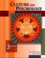 Culture and Psychology (with InfoTrac) by David Matsumoto; Linda Juang