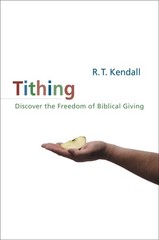 Tithing by R.T. Kendall
