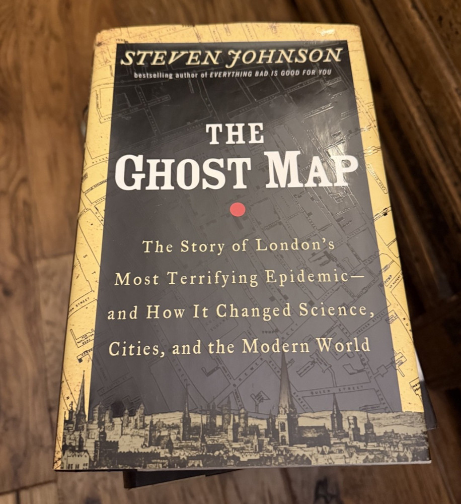 The Ghost Map: The Story of London’s Most Terrifying Epidemic | Steven Johnson